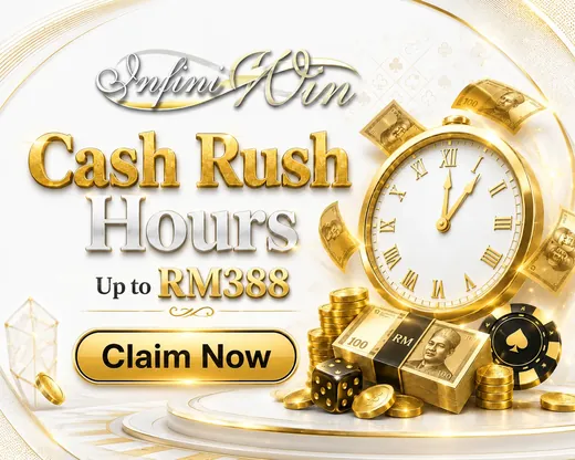 Cash Rush Hours up to RM388 promotion from InfiniWin